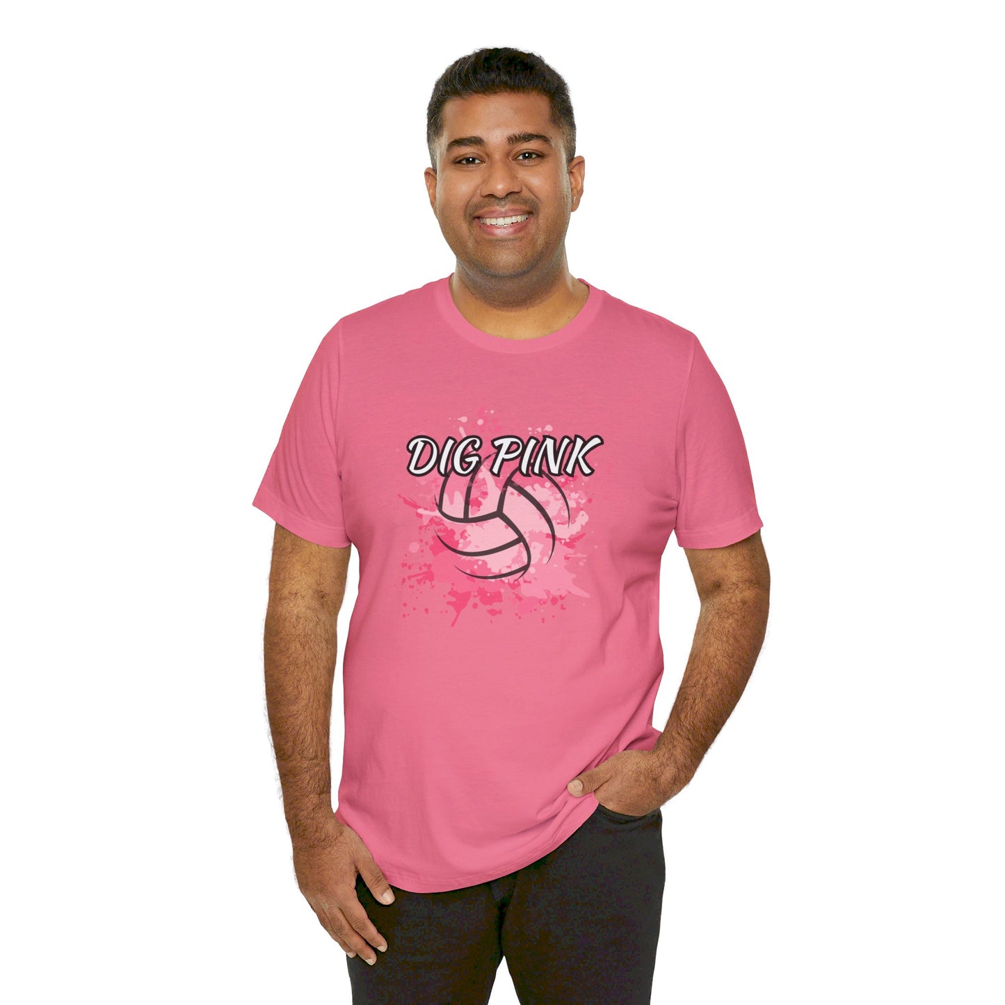 DIG PINK Tee - Bella Canvas