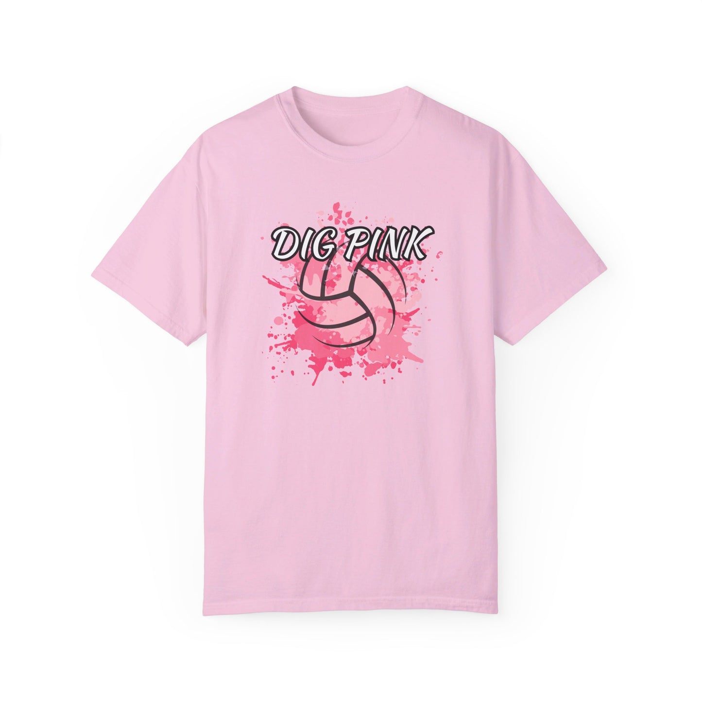 DIG PINK Tee - Comfort Colors