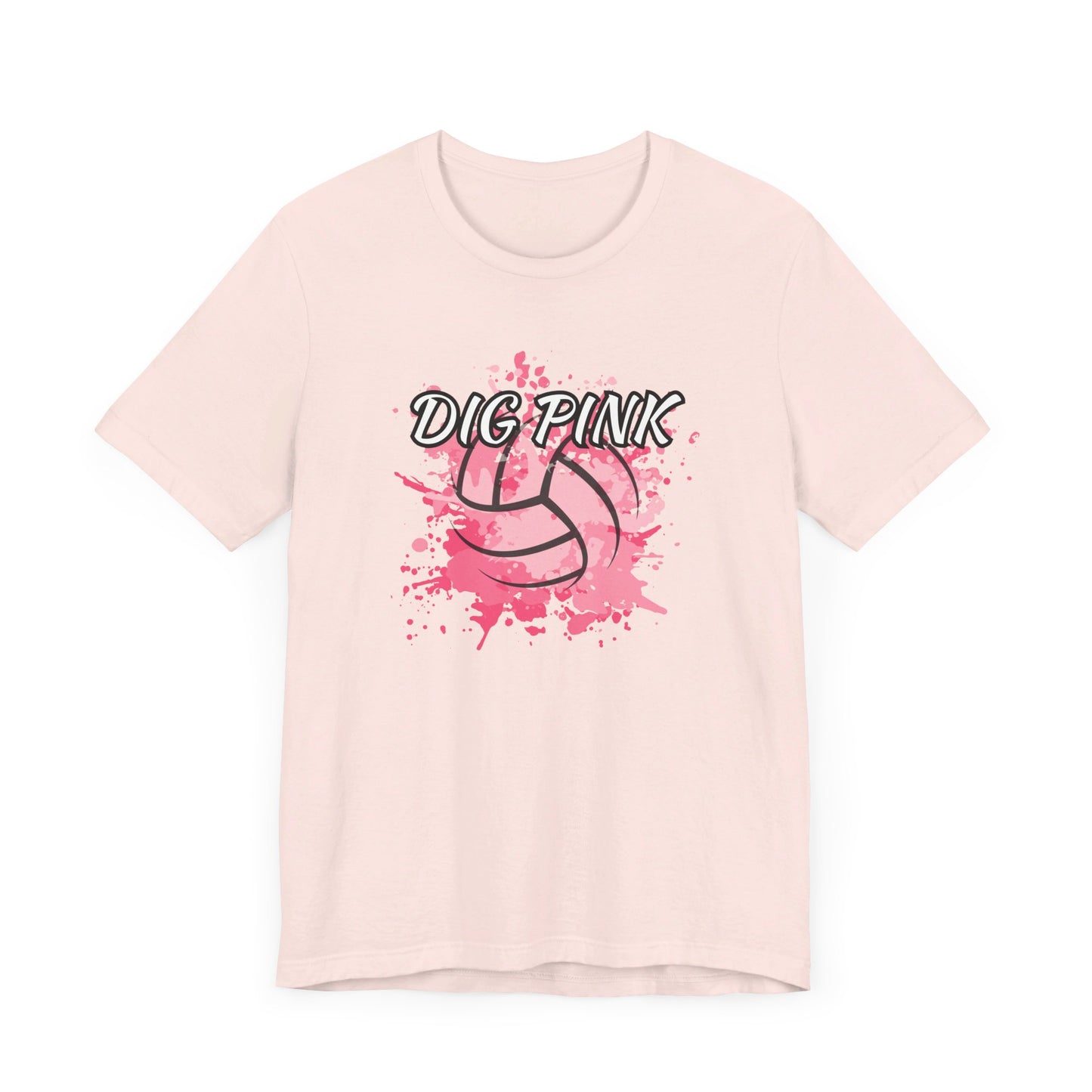 DIG PINK Tee - Bella Canvas